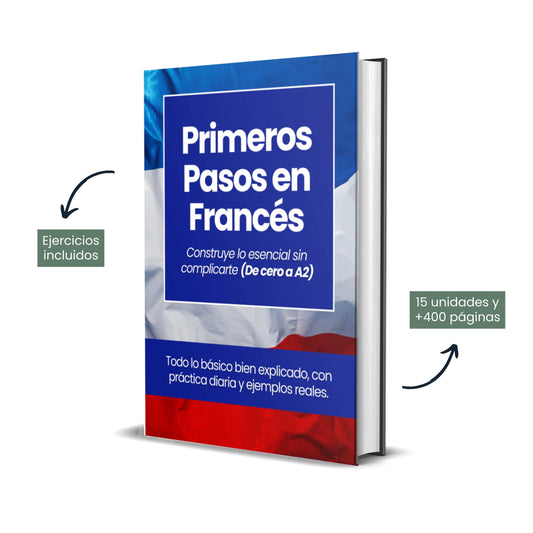 Primeros Pasos en Francés (A1-A2)
