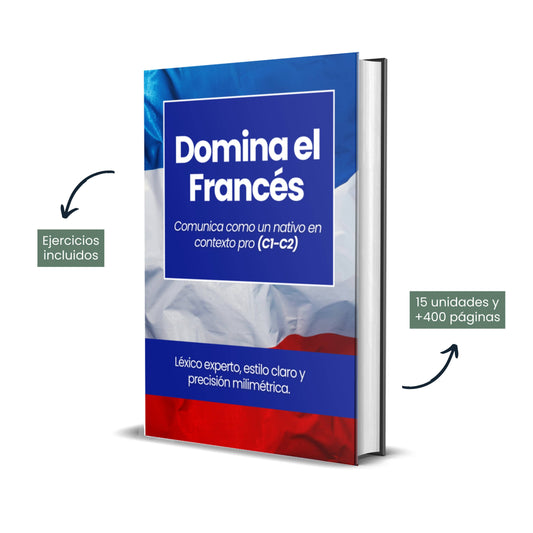 Domina el Francés (C1-C2)